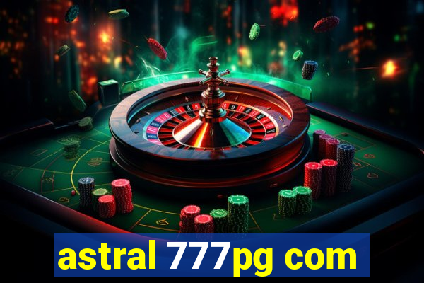 astral 777pg com